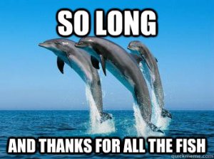 So Long and Thanks For All The Fish Douglas Adams