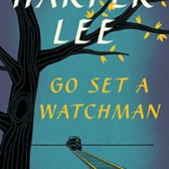 Go Set a Watchman Harper Lee